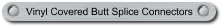 Vinyl Covered Butt Splice Connectors